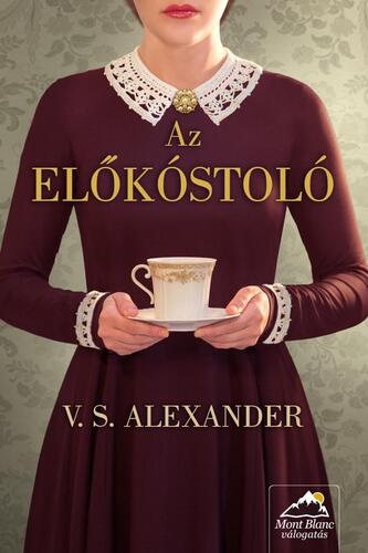 Kniha Az előkóstoló - V.S. Alexander