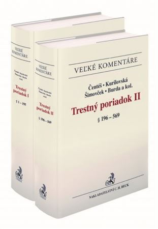 Trestný poriadok. Komentár (2 zväzky) - Lucia Kurilovská,Kolektív autorov