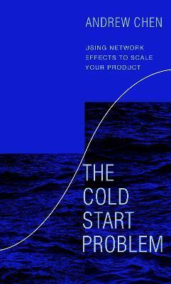 Kniha The Cold Start Problem - Andrew Chen