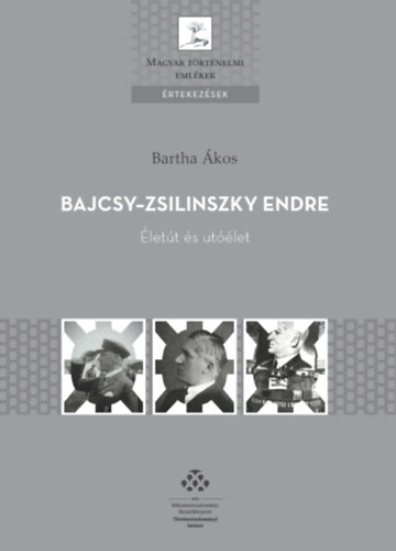 Kniha Bajcsy-Zsilinszky Endre (2. jav. kiad.) - Ákos Bartha