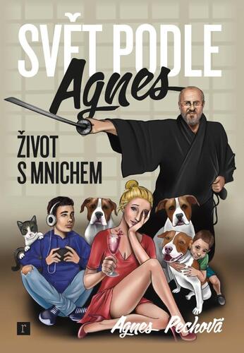Kniha Svět podle Agnes / Život s mnichem