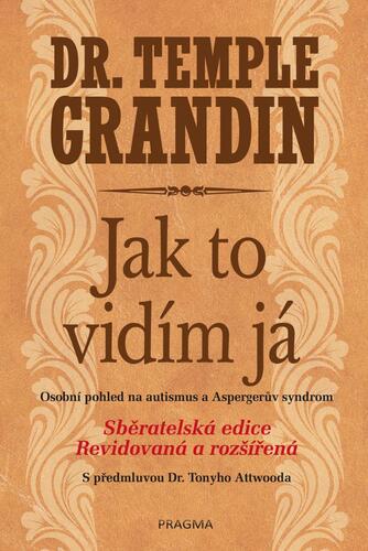 Jak to vidím já, 2. vydání - Temple Grandin