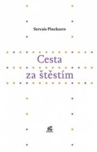 Kniha Cesta za štěstím - Servais Pinckaers