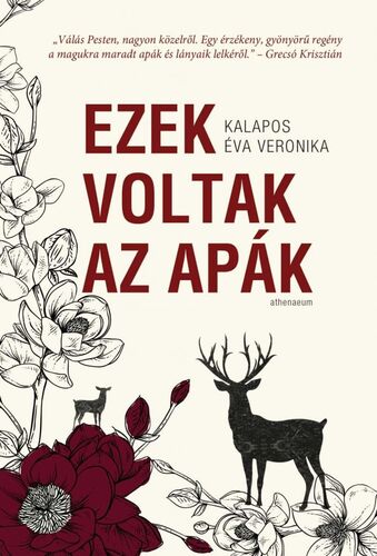 Kniha Ezek voltak az apák - Éva Kalapos