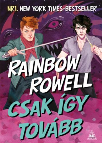 Kniha Csak így tovább - Rainbow Rowell,Vivien Horváth