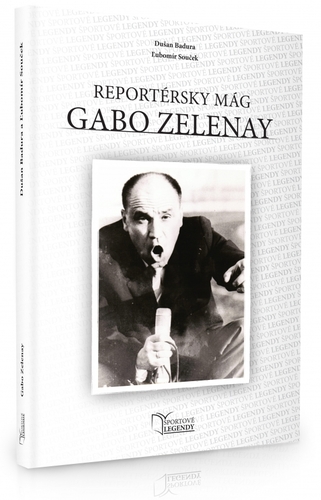 Kniha Gabo Zelenay - Reportérsky mág