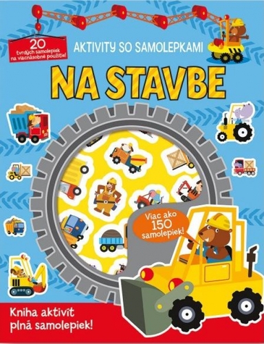 Kniha Aktivity so samolepkami - Na stavbe