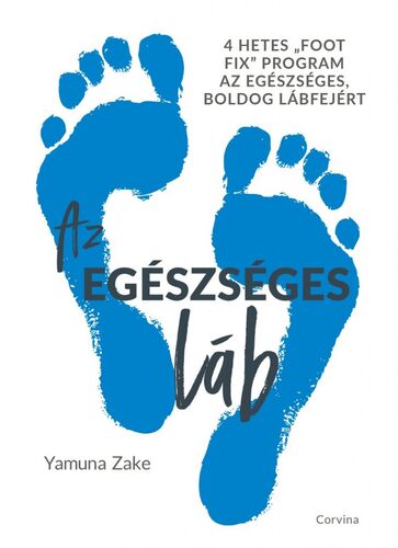 Kniha Az egészséges láb - Yamuna Zake