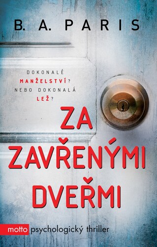 Kniha Za zavřenými dveřmi, 3. vydání - B. A. Paris,Karolina Medková
