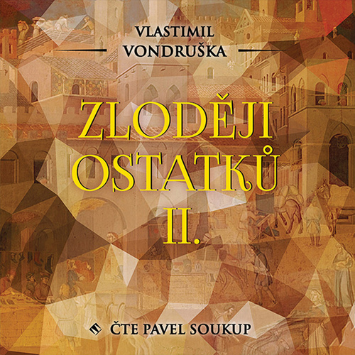 Tympanum Zloději ostatků II. - audiokniha