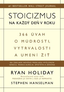 Stoicizmus na každý deň v roku - Ryan Holiday,Stephen Hanselman