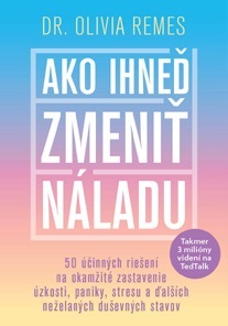 Kniha Ako ihneď zmeniť náladu