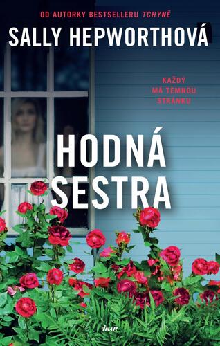 Kniha Hodná sestra