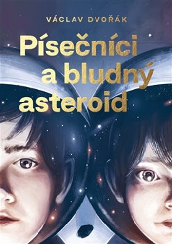 Kniha Písečníci a bludný asteroid