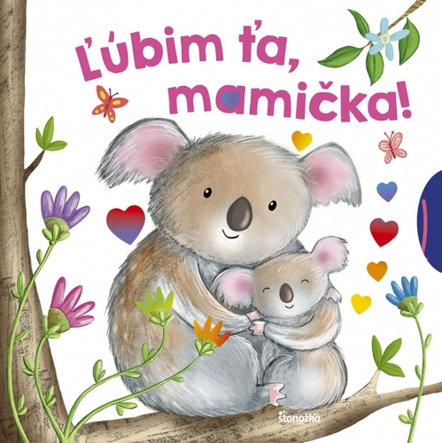 Kniha Ľúbim ťa, mamička!