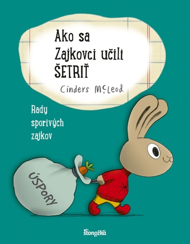 Kniha Ako sa Zajkovci učili šetriť