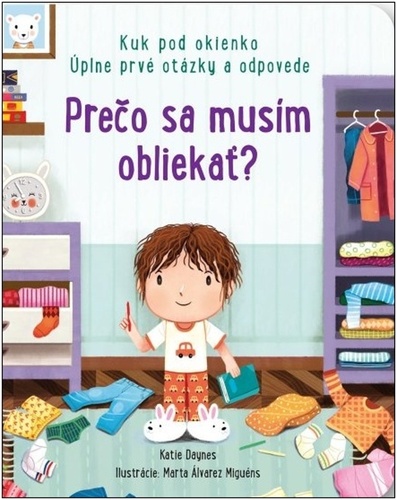 Kniha Prečo sa musím obliekať? - kuk pod okienko