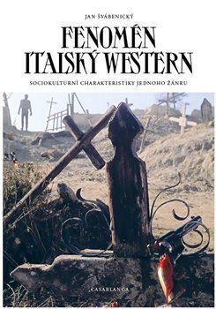 Kniha Fenomén italský western