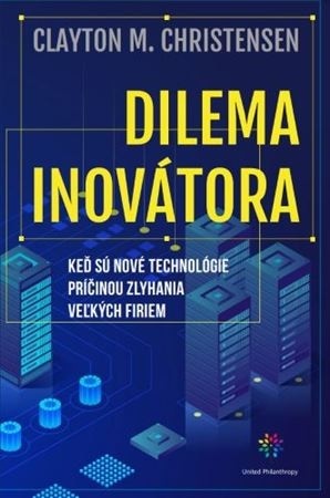 Kniha Dilema Inovatora