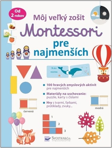 Môj veľký zošit: Montessori pre najmenších