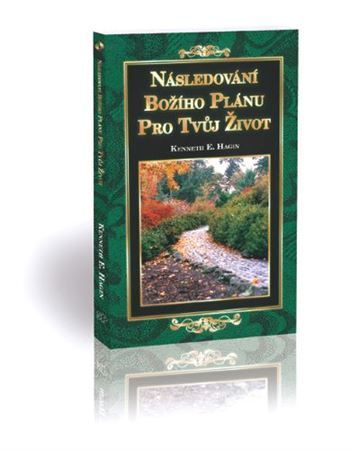 Následování Božího plánu pro tvůj život