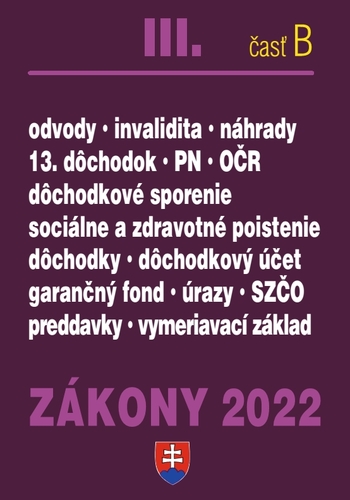 Kniha Zákony III časť B 2022 – Sociálne poistenie, zdravotné poistenie a dôchodky