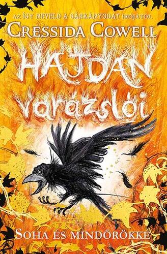 Kniha Hajdan varázslói 4: Soha és mindörökké - Cressida Cowell
