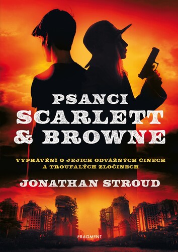 Psanci Scarlett & Browne - Jonathan Stroud,Václav Soukup
