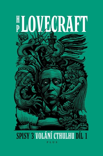 Volání Cthulhu - Spisy 3/I - Ondřej Müller,Ondřej Neff,Linda Bartošková,Václav Kajdoš