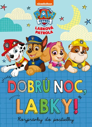 Kniha Labková patrola - Dobrú noc, Labky!