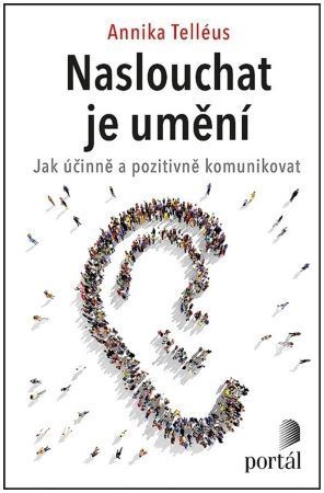 Kniha Naslouchat je umění