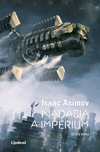 Nadácia a impérium - Isaac Asimov,Patrick Frank