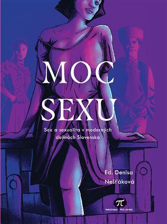 Moc sexu - Denisa Nešťáková