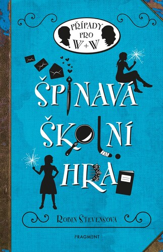 Kniha Špinavá školní hra - Robin Stevens