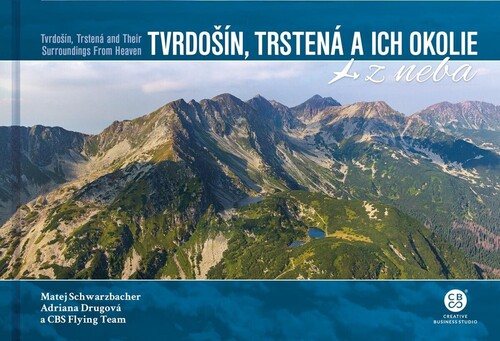 Kniha Tvrdošín, Trstená a ich okolie z neba