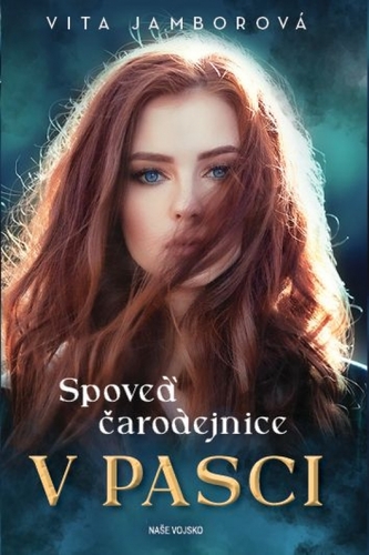 Kniha Spoveď čarodejnice - V pasci