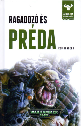 Kniha Ragadozó és préda - A Bestia felemelkedése 2. - Rob Sanders
