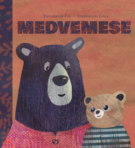 Kniha Medvemese - Éva Trogmayer