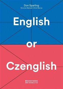 English or Czenglish - Jak se vyhnout čechismům v angličtině
