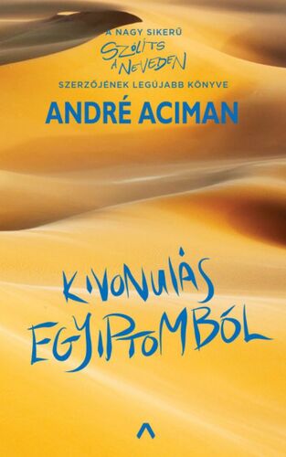 Kniha Kivonulás Egyiptomból - André Aciman