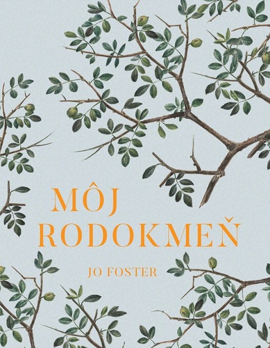 Môj rodokmeň - Jo Fosterová,Zita Ročkárová