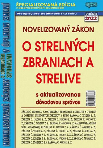 Novelizovaný Zákon o strelných zbraniach a strelive