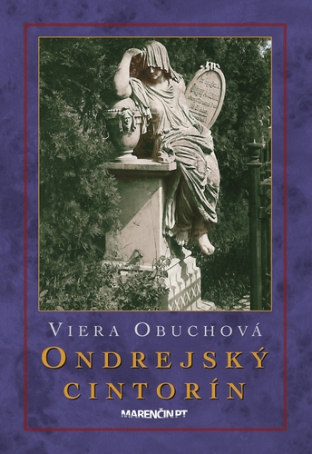 Ondrejský cintorín, 3. vydanie - Viera Obuchová