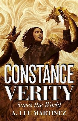 Constance Verity Saves the World - Martin A. Lee