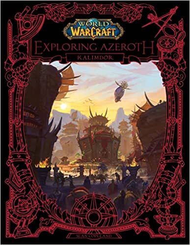 World of Warcraft Exploring Azeroth Kalimdor