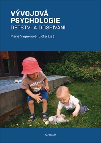 Kniha Vývojová psychologie - Dětství a dospívání