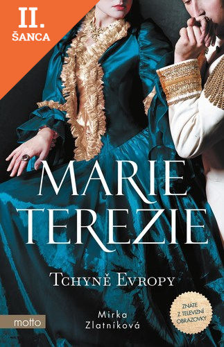 Lacná kniha Marie Terezie: Tchyně Evropy