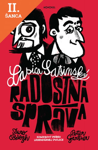 Lacná kniha Radostná správa. Komiksový príbeh Lasicu a Satinského