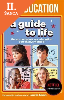 Lacná kniha Sex Education: A Guide To Life