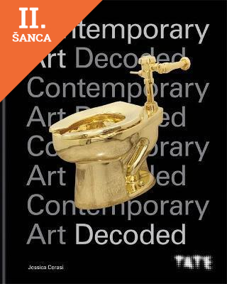 Lacná kniha Tate: Contemporary Art Decoded